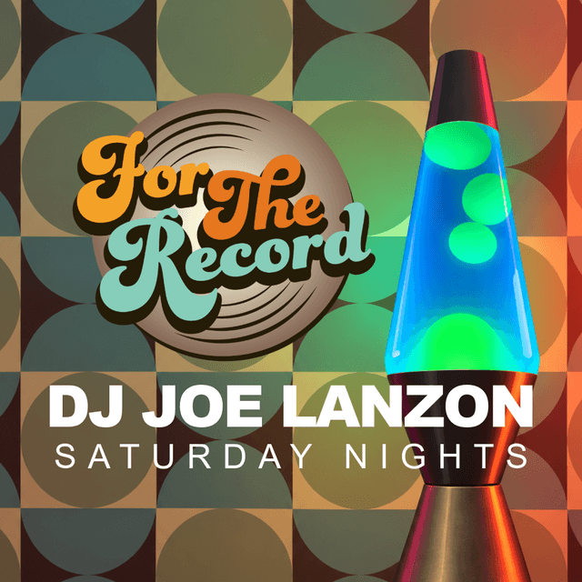DJ Joe Lanzon - Saturday Nights at For The Record | September 12, 2026